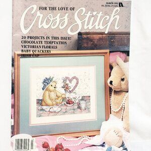 For the Love of Cross Stitch Magazine March 1992 20 Projects Baby Quackers Cap